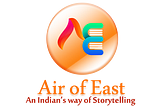 Love Story | Air of East — An Indian’s way of Story Telling