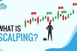 Scalping Strategy for Forex Trading