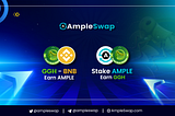 GGH Token Farm and Pool on Ampleswap