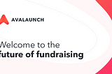 Avalaunch — Not just another launchpad…