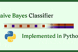 Naive Bayes Python Implementation and Understanding