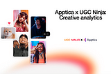 Apptica x UGC Ninja: Creative analytics