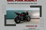 Eric Funk Agency — Affordable Motorcycle Insurance in New York