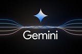 Introducing Gemini