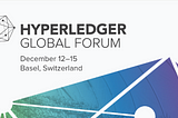 Supply Chains and Switzerland: Hyperledger’s Inaugural Global Forum