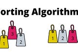 A Comparative Study on Sorting Algorithms