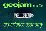 Geojam and the Experience Economy