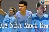 2018 NBA Mock Draft