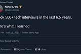Lessons learned after taking 500+ tech interviews in 6.5 years.