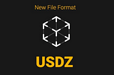 What Is USDZ and How To Convert Your 3D Model to USDZ