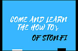 Your Guide to Adding Liquidity and Harvesting Rewards on STON.fi