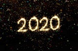 2020 — The busiest year of my life.