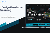 UI Design Live Game Streaming