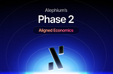 Alephium’s Phase 2: From Scalable Infrastructure to Aligned Economics