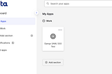 Okta dashboard showing the ‘My Apps’ section with one app tile labeled ‘Django SAML SSO Test’ under the Work category.