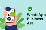 WhatsApp API for Targeted Marketing Campaigns