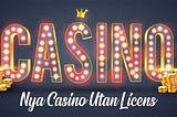Casino Utan Svensk Licens & Spelpaus med Trustly 2020