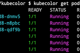 Colorize kubectl output by kubecolor
