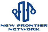 NEW FRONTIER NETWORK , something good is cooking.