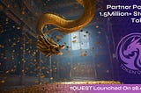 TokenQuest Celebrates The Release of Partner Pools & 1.5+ Million Staked Tokens!