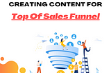 TOFU Customers & Tips To Create Content For Them