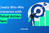 How to Create Win-Win Scenearios with Mutual Action Plans?
