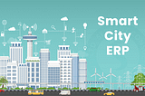 Smart City Management Software — The Key to a Smarter Generation