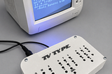TV Type: máquina de escribir para TVs de tubo