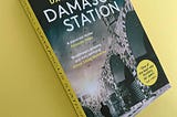 Damuscus Station — Novel Review