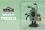 Nanoz Bricks #1: Fresco!