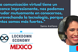 Lockdown Economy Mexico en una fundición con Sania Arellano