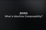 peaq’s Ecosystem & Machine Composability for Smart Cities.