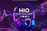 HIO: The streaming App of the future.