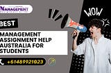 Best Management Assignment Help Australia for Students