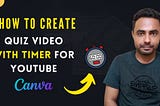 How To Earn Money By Creating Quiz videos with timer in Canva.