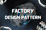 Title: The “Production Line” of Coding World: The Factory Design Pattern!