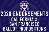 Club Endorsements: President, SFUSD School Board, CCSF College Board, BART Board, California and…