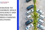 SOTEFIN PARKING: ADVANCED PUZZLE PARKING SOLUTIONS