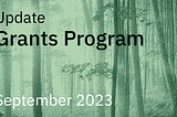 Grants Program Update, September 2023