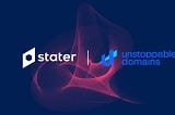 Introducing the Stater Partnership with Unstoppable Domains