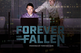More Than Just A Game: Forever Has Fallen