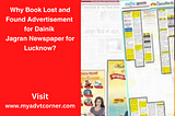 Why Book Lost and Found Advertisement for Dainik Jagran Newspaper for Lucknow?