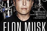 Elon Musk: Tesla, SpaceX, and the Quest for a Fantastic Future