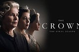 ‘The Crown’ Devolved from the Best of Human Storytelling to Nationalist Propaganda
