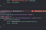 ‘NetworkError’ is ambiguous for type lookup in this context