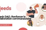 Meeds DAO, Renforcer la Collaboration communautaire