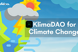 Klima DAO to Make an Impact on Climate Change