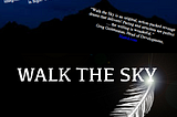 Nuala Quinn-Barton talks with author Dan Mahon about his Screenplay “Walk the Sky”