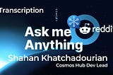 Deep Dive into the Cosmos Hub with Shahan