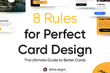 8 rules for a perfect card design